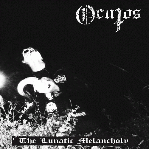 Ocutos : The Lunatic Melancholy